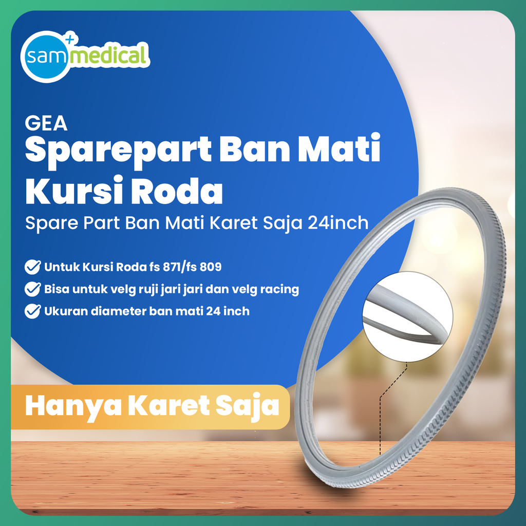 [00420160002] GEA Spare Part Ban Mati Karet Saja 24inch u/ Kursi Roda fs 871/fs 809