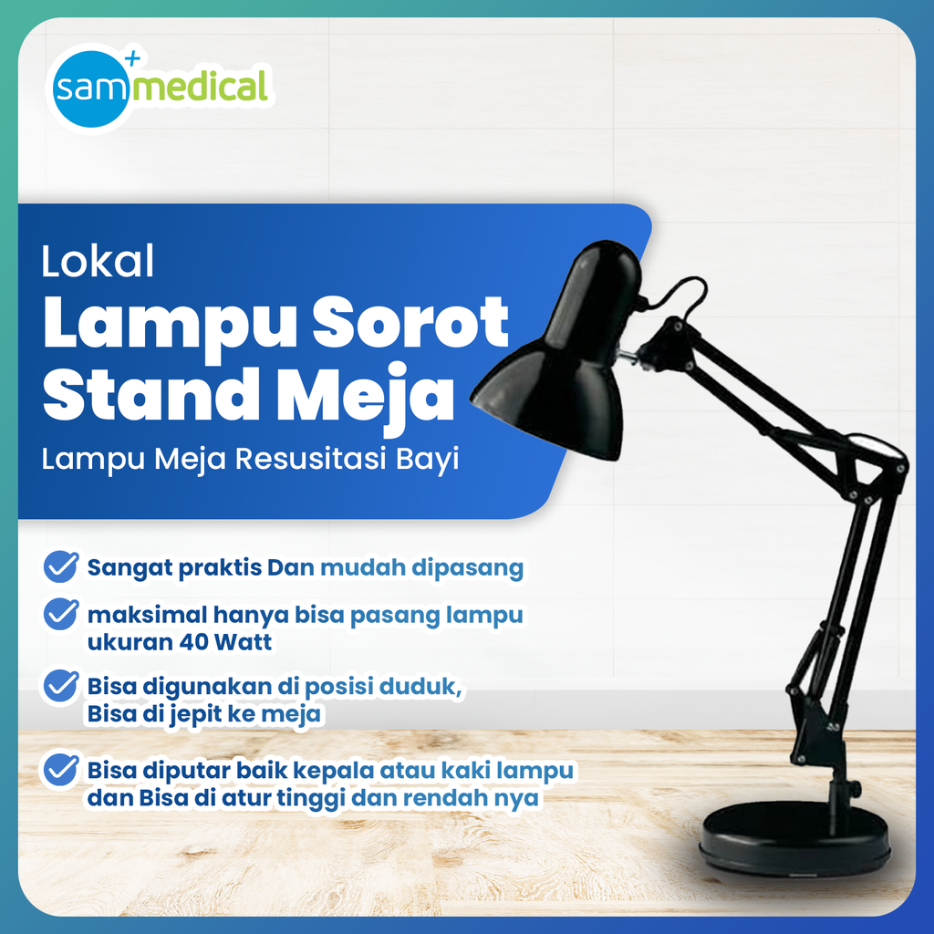 [120231557] Lokal Lampu Sorot / Lampu Meja resusitasi bayi 