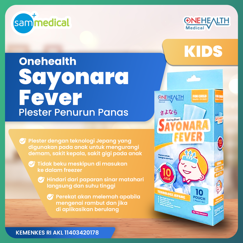 [120231605] One Health Sayonara Fever Anak@pcs