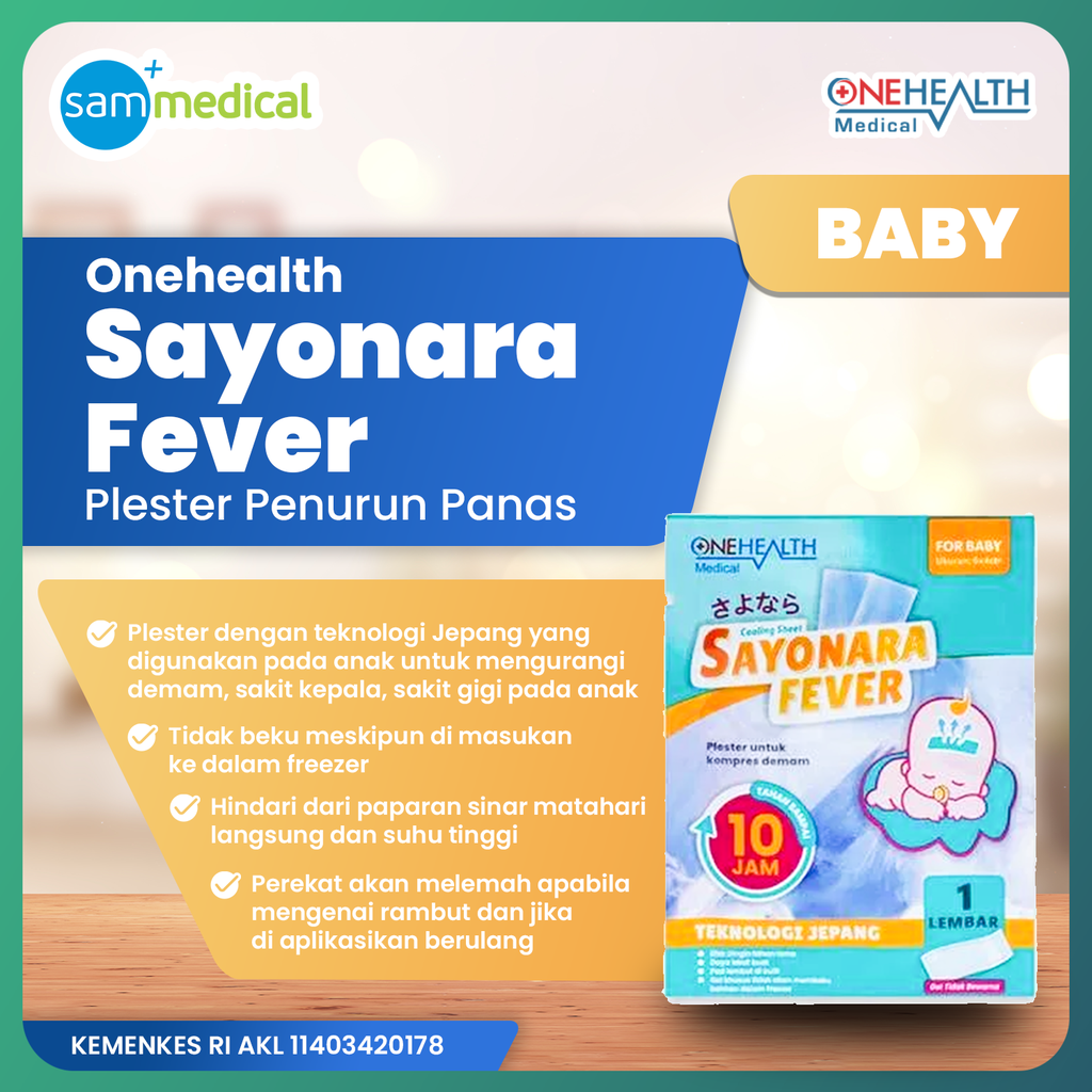 [120231606] One Health Sayonara Fever Bayi@pcs